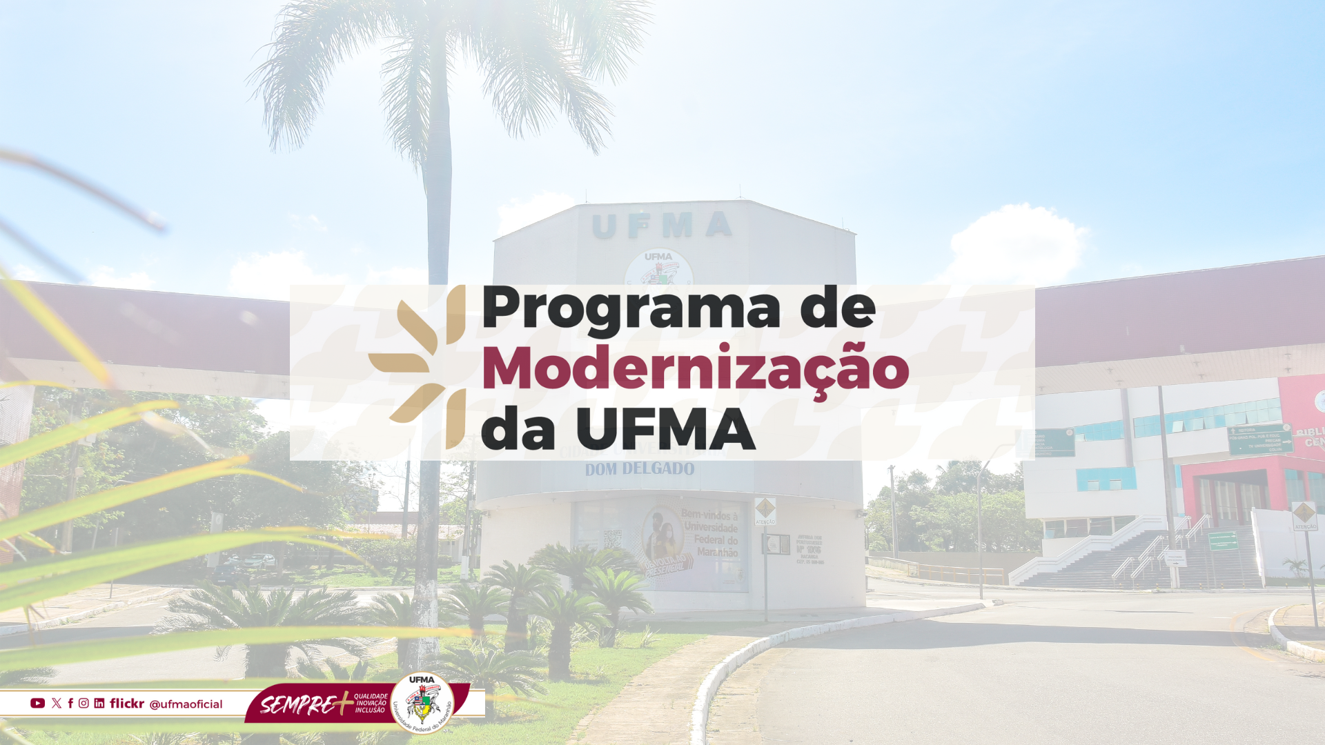 UFMA avança na padronização das subunidades acadêmicas como parte do Programa de Modernização