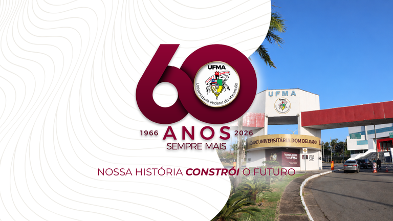 UFMA celebra 60 anos com programação especial
