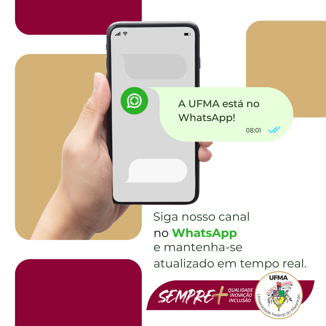 UFMA cria canal no WhatsApp para se aproximar da comunidade acadêmica