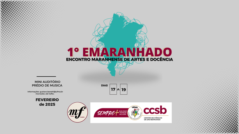 UFMA de São Bernardo promove 1º Encontro Maranhense de Artes e Docência