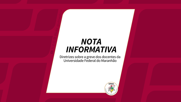 UFMA divulga ofício curricular com diretrizes durante movimento de greve dos docentes da instituição