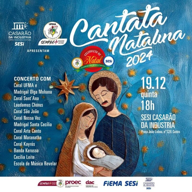 UFMA e SESI Casarão da Indústria promovem Cantata Natalina no Centro Histórico de São Luís