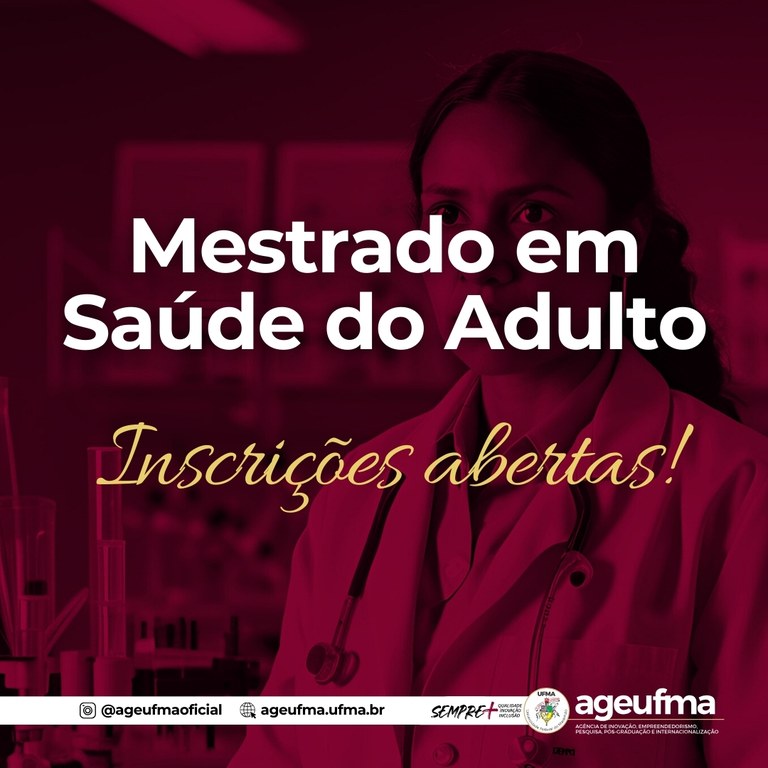 UFMA encerra inscrições para mestrado em Saúde do Adulto dia 19 de dezembro