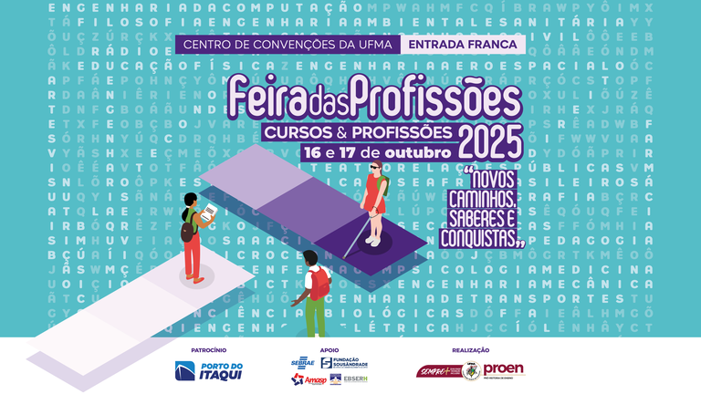UFMA está com inscrições abertas para a Feira das Profissões 2025