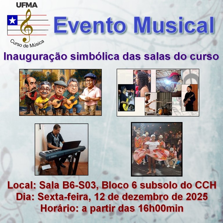 UFMA inaugura novas salas do curso de Música com programação multicultural aberta ao público