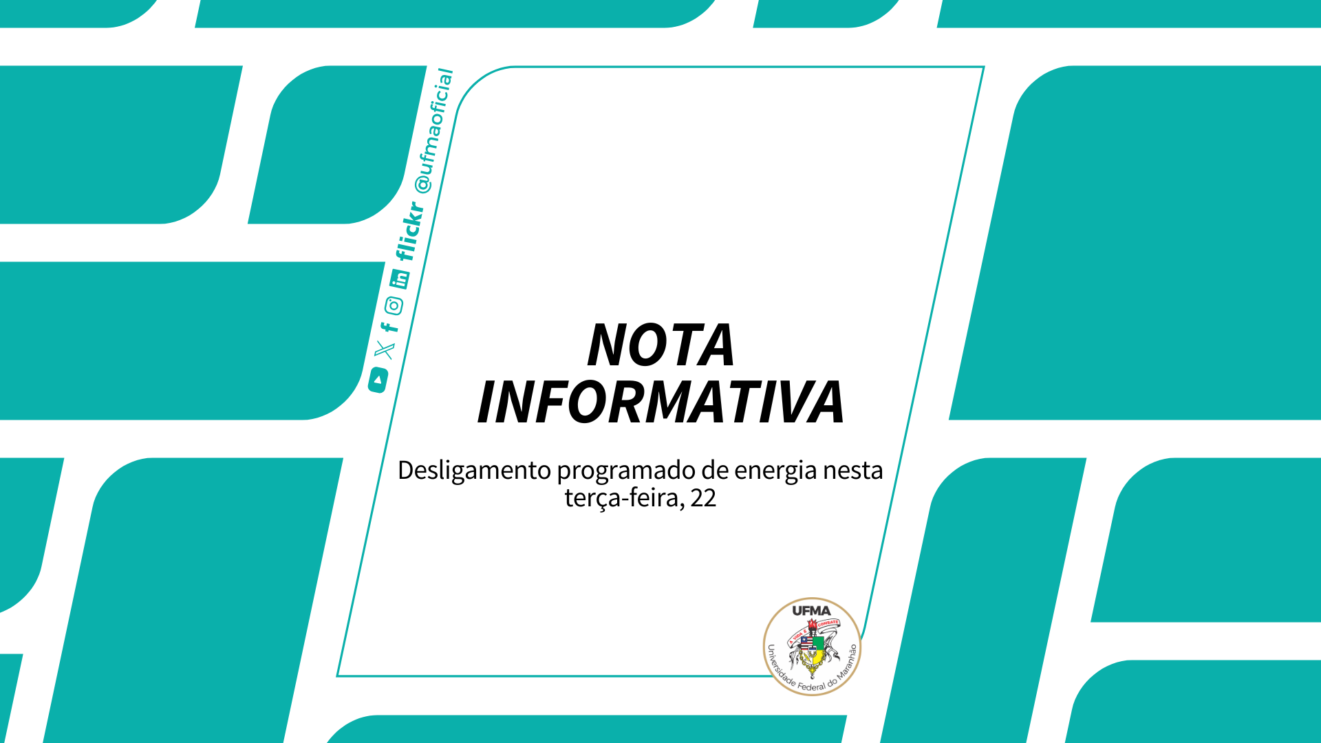 UFMA informa desligamento programado de energia nesta terça-feira, 22, no prédio do BICT