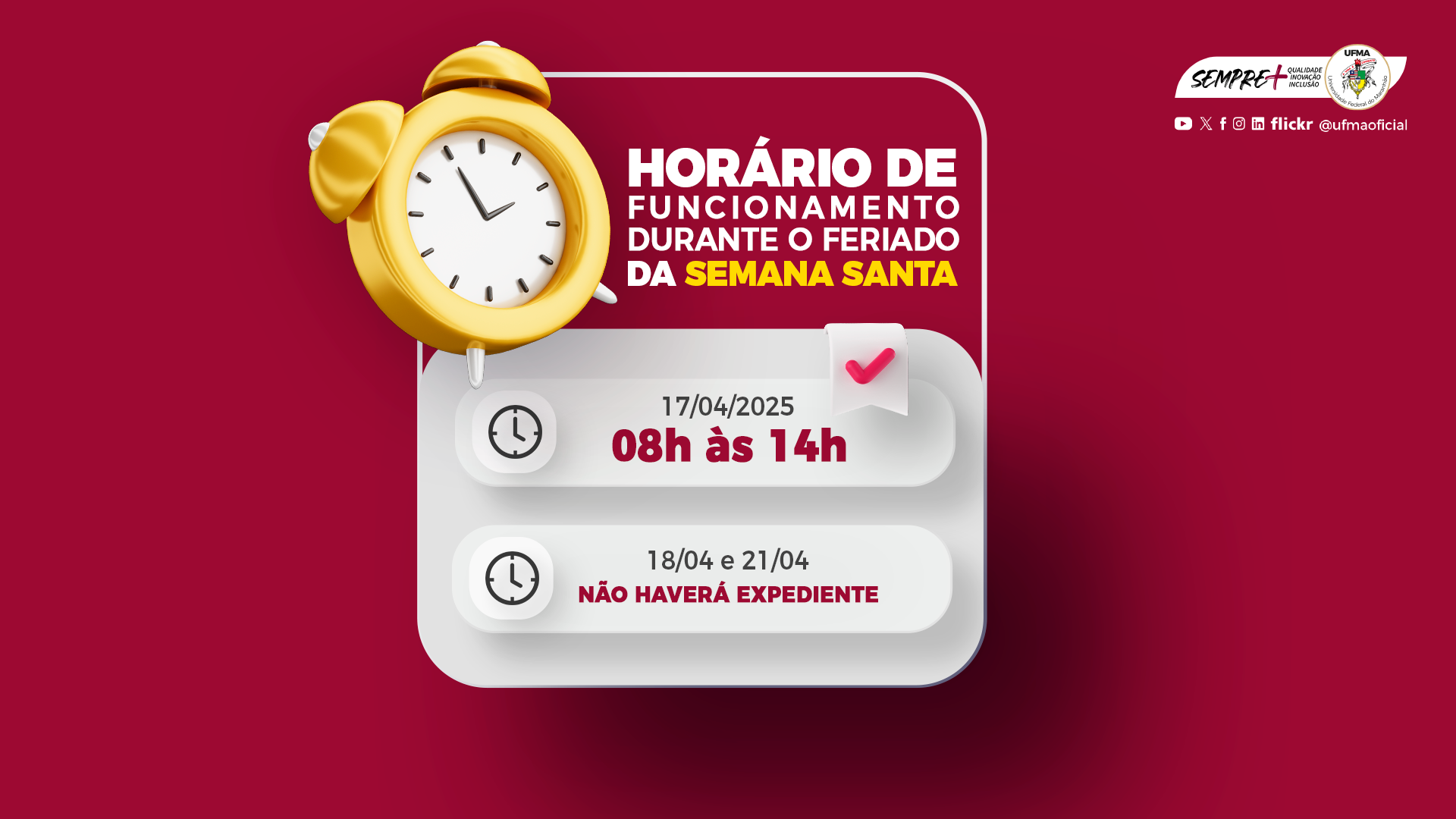 UFMA informa funcionamento durante o feriado da Semana Santa e de Tiradentes