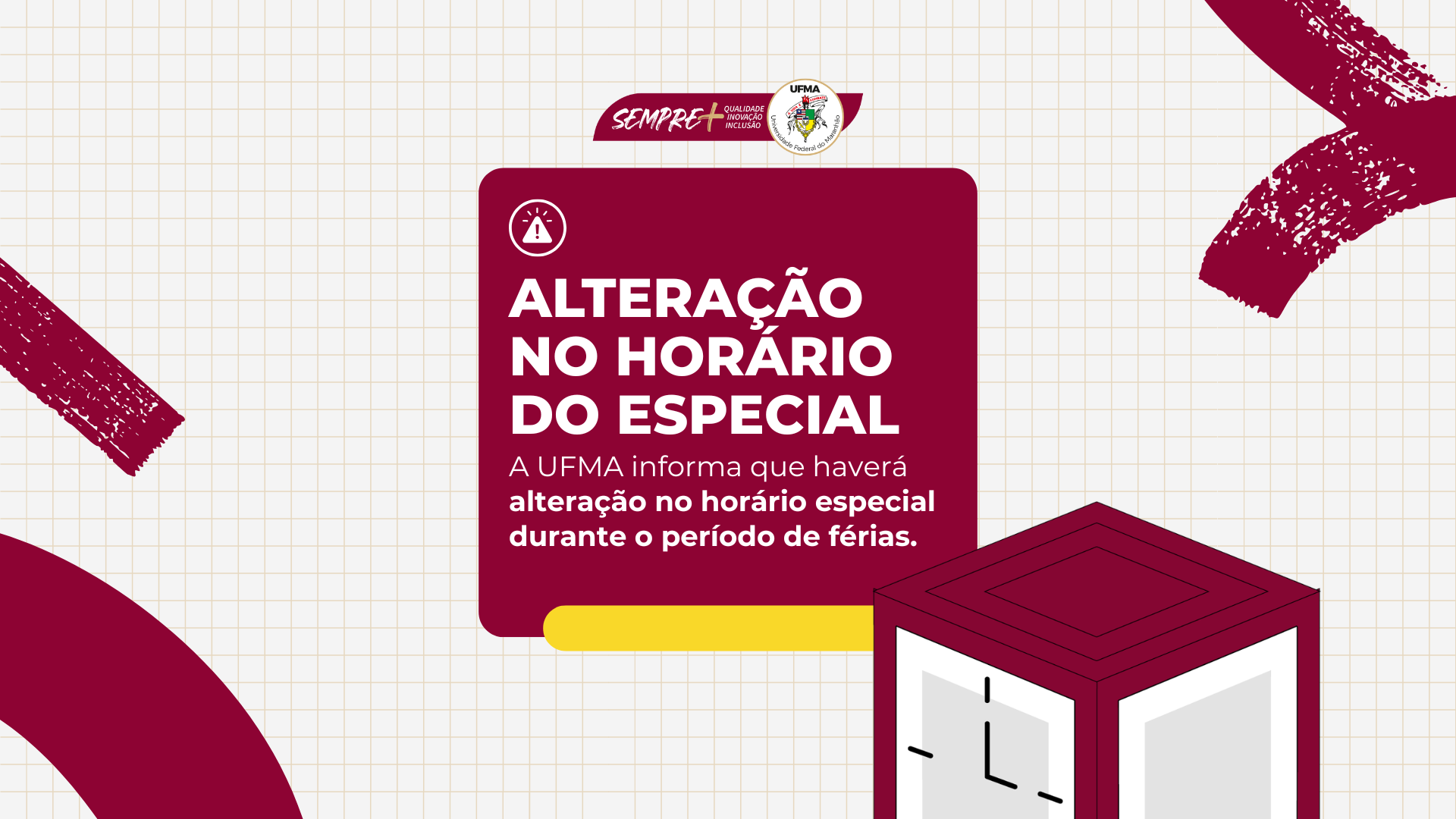 UFMA informa novo horário de funcionamento especial entre 19 de fevereiro e 1° de março