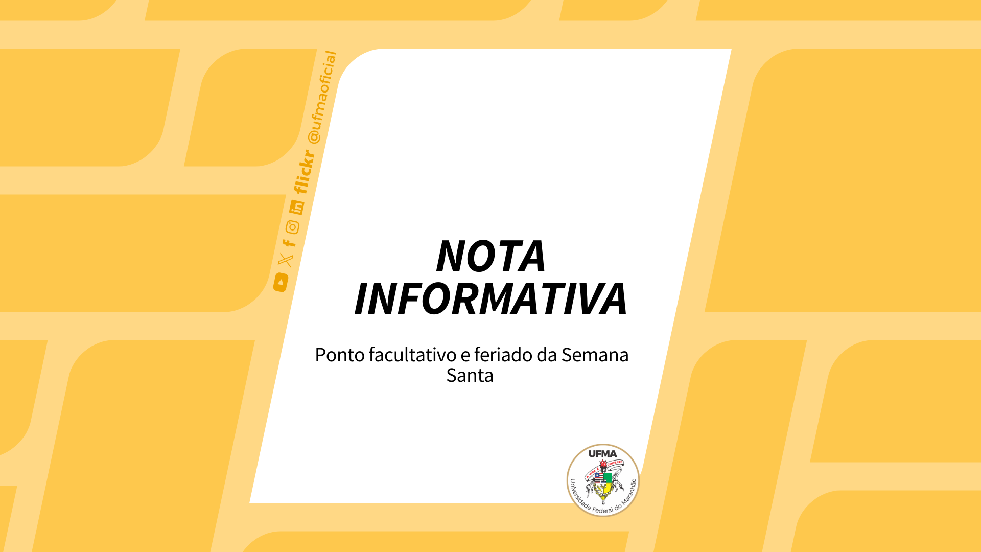 UFMA informa ponto facultativo e feriado da Semana Santa