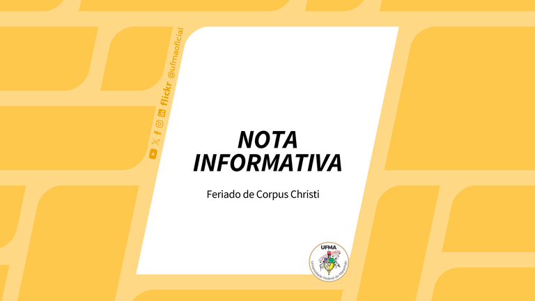 UFMA informa sobre feriado de Corpus Christi, 4 de junho, e ponto facultativo na sexta-feira, 5 de junho