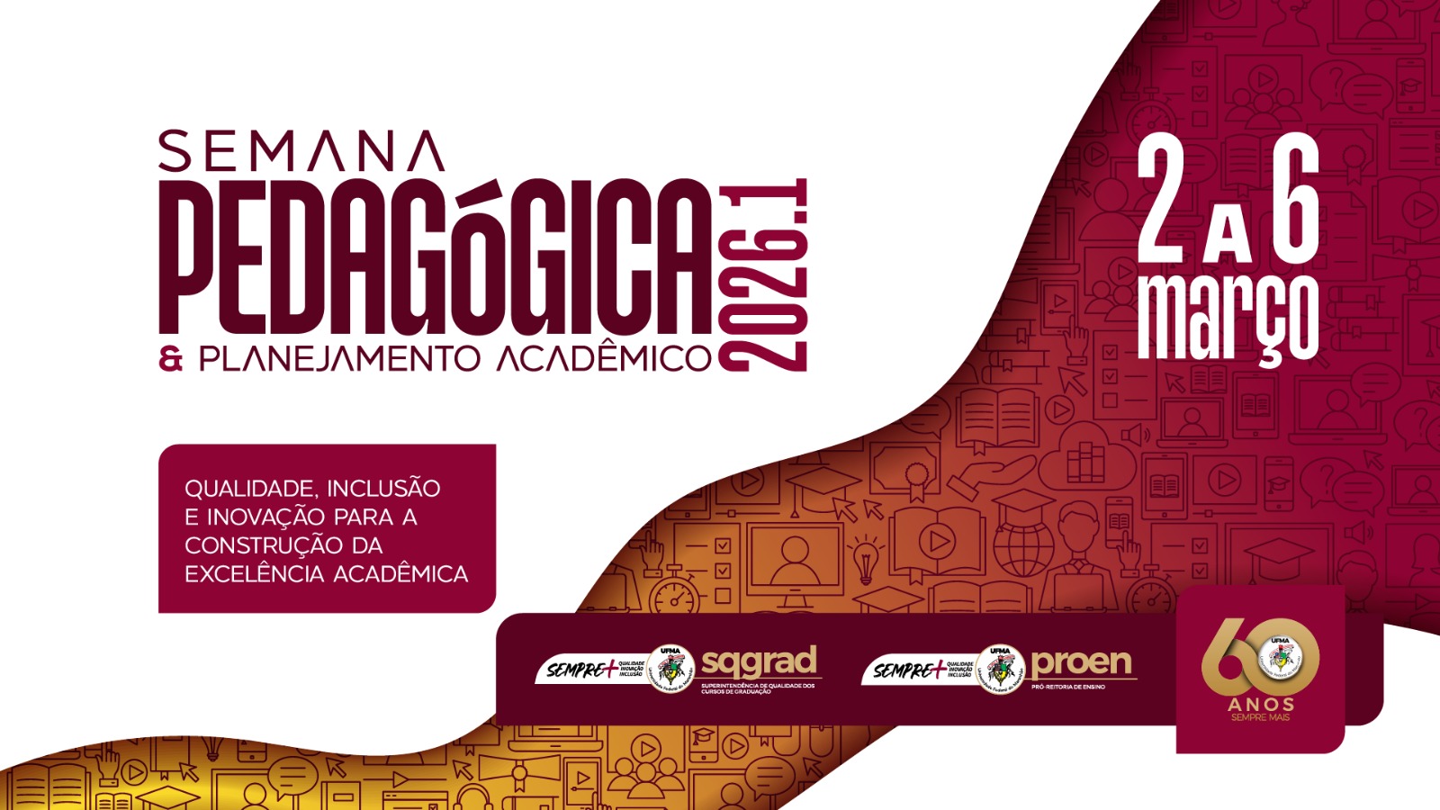 UFMA inicia 2026.1 com Semana Pedagógica dedicada ao planejamento acadêmico