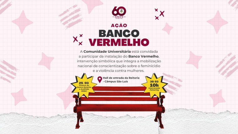 UFMA instala Banco Vermelho como símbolo de enfrentamento à violência contra mulheres