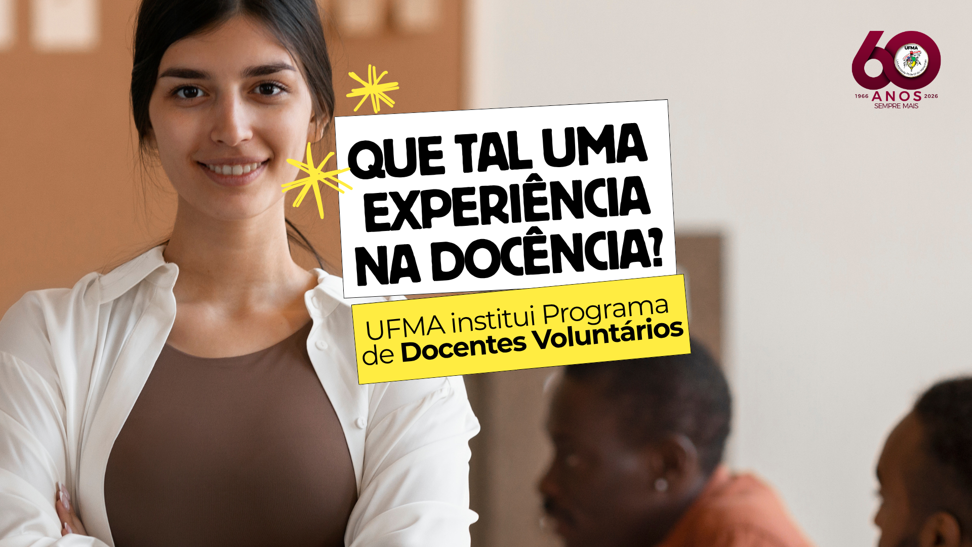 UFMA institui Programa de Docentes Voluntários e fortalece a integração entre graduação e pós-graduação