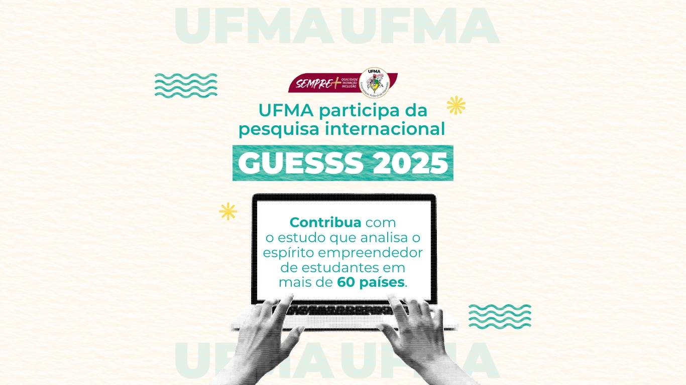 UFMA integra pesquisa internacional sobre empreendedorismo universitário