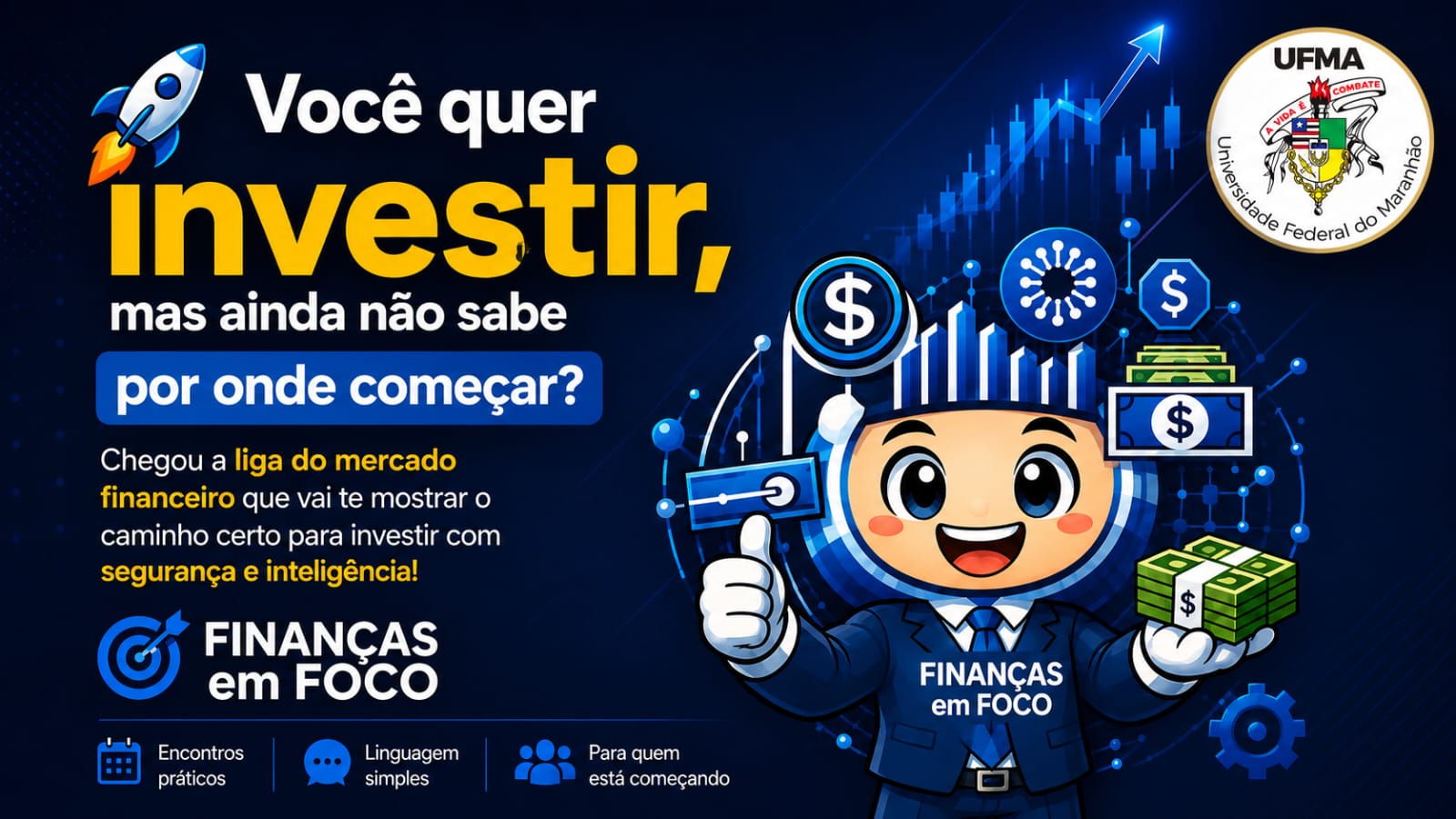 UFMA lança Liga do Mercado Financeiro para ampliar o acesso à educação financeira