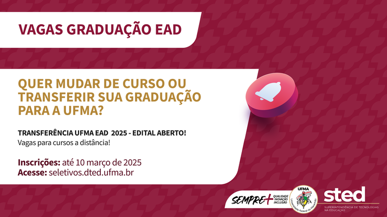 UFMA oferta 201 vagas para transferência nos Cursos de Graduação EAD