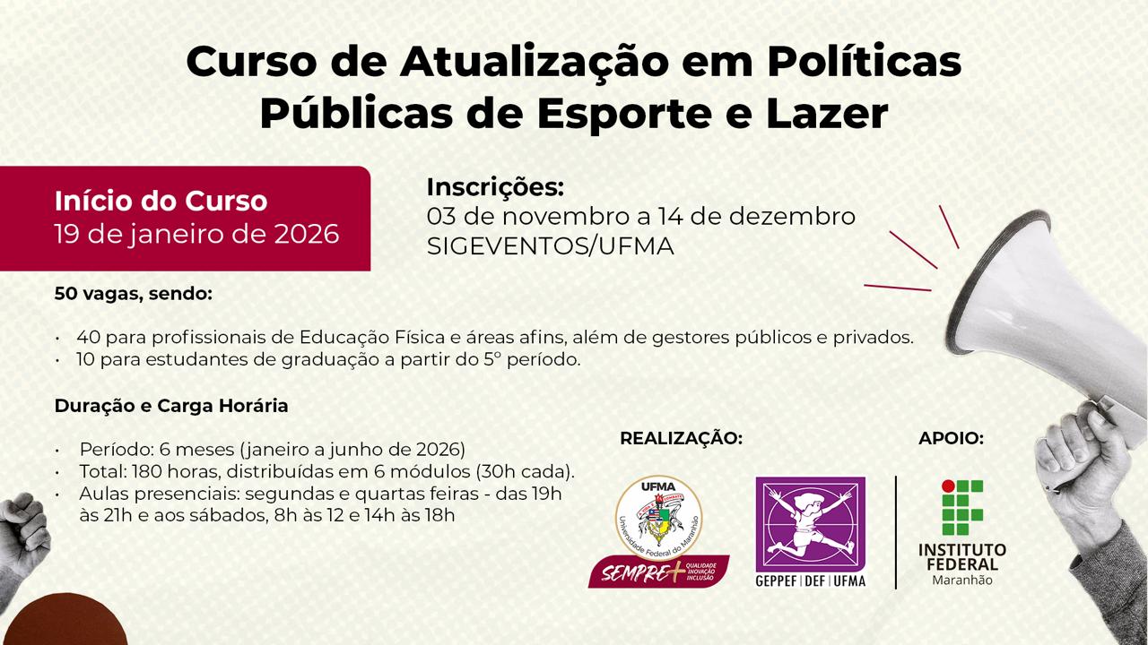 UFMA ofertará Curso de Atualização de Políticas Públicas em Esporte e Lazer