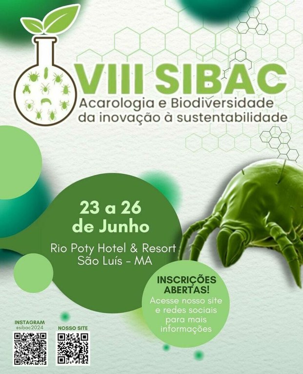 UFMA sedia VIII Simpósio Brasileiro de Acarologia; evento ocorre entre os dias 23 e 26 de junho
