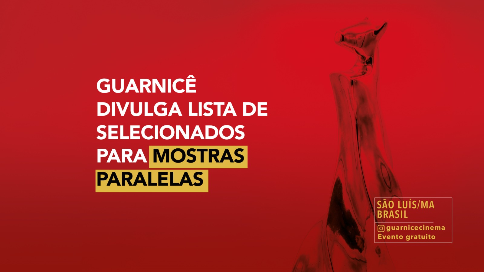 UFMA/PROEC divulga a lista de produções que fará das Mostras Paralelas do Festival Guarnicê de Cinema