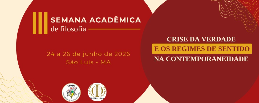 UFMA promove “III Semana Acadêmica de Filosofia” com foco nos processos de construção de sentido na era digital