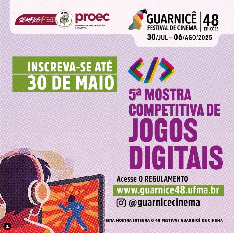 UFMA promove 5ª Mostra Competitiva de Jogos Digitais no 48º Festival Guarnicê de Cinema