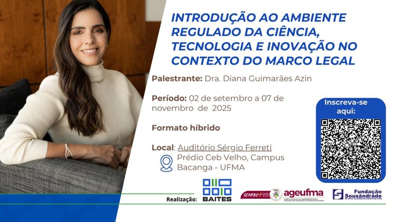UFMA promove curso sobre Marco Legal da Ciência, Tecnologia e Inovação