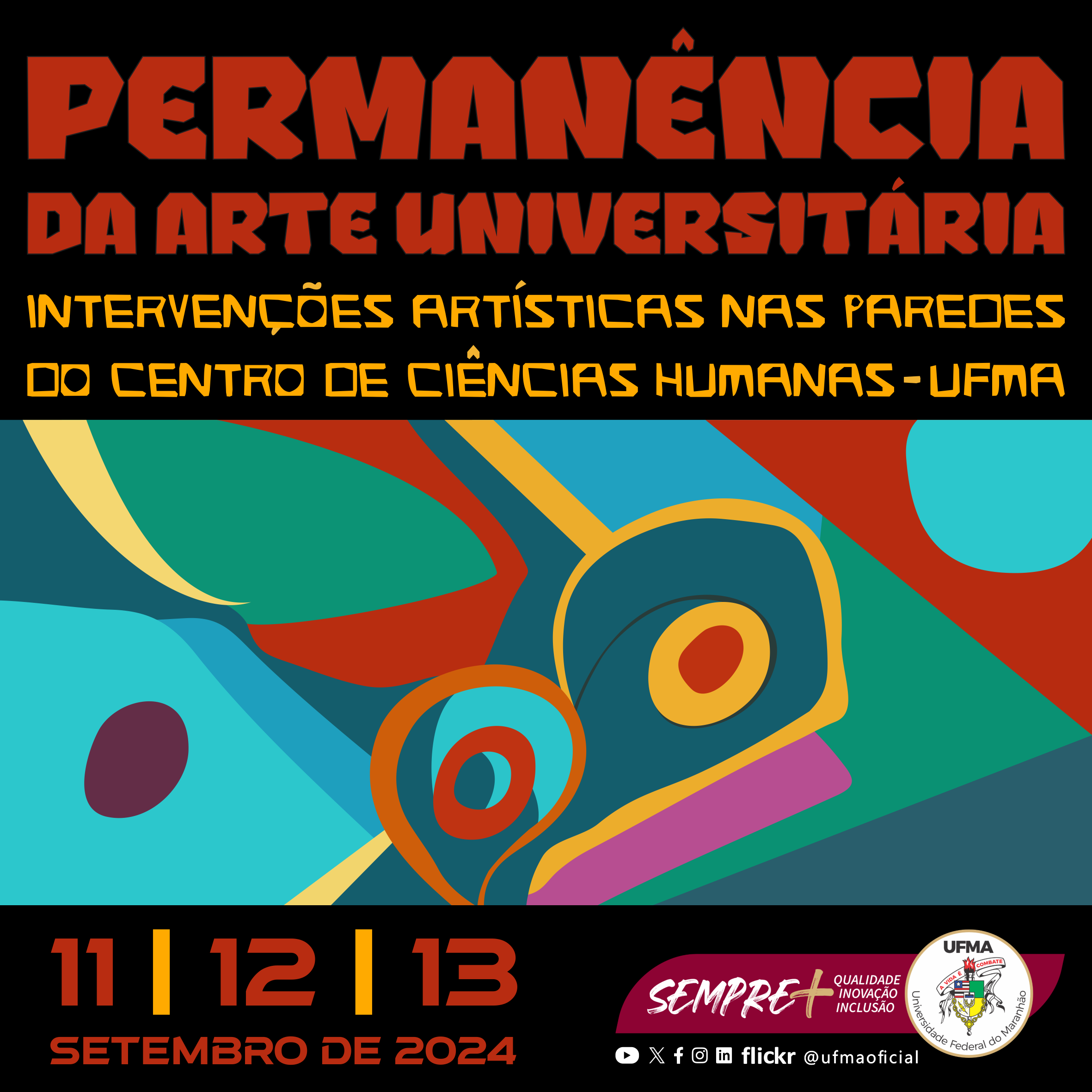 UFMA promove debate sobre permanência e relevância da arte estudantil no CCH