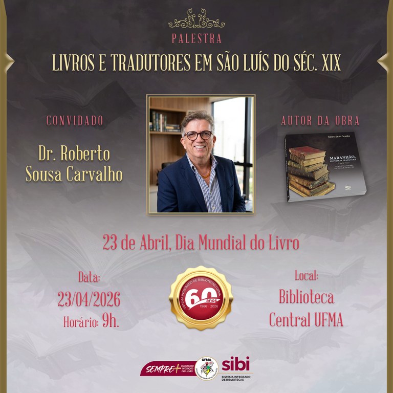 UFMA promove palestra sobre mercado editorial de traduções maranhenses