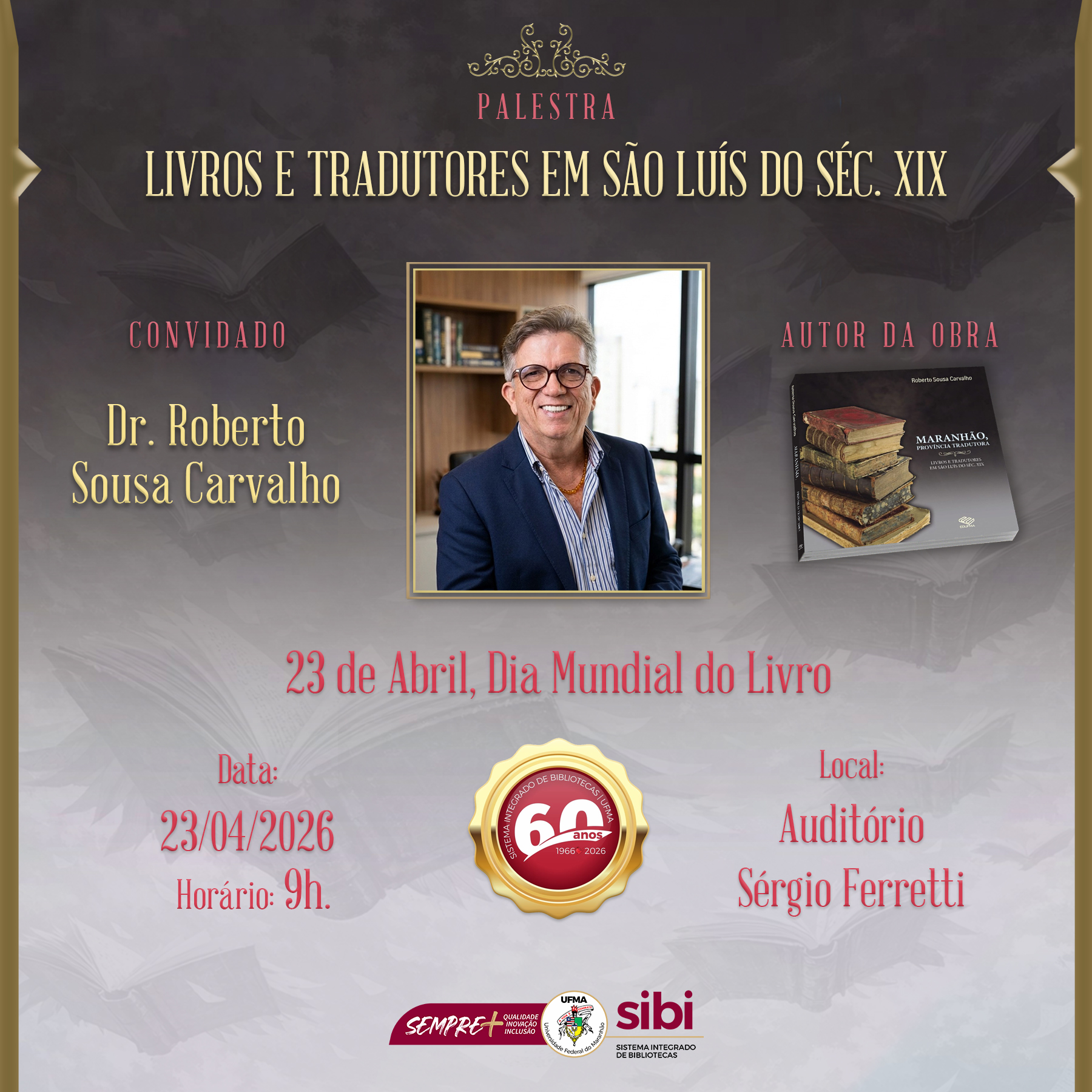 UFMA promove palestra sobre mercado editorial de traduções maranhenses