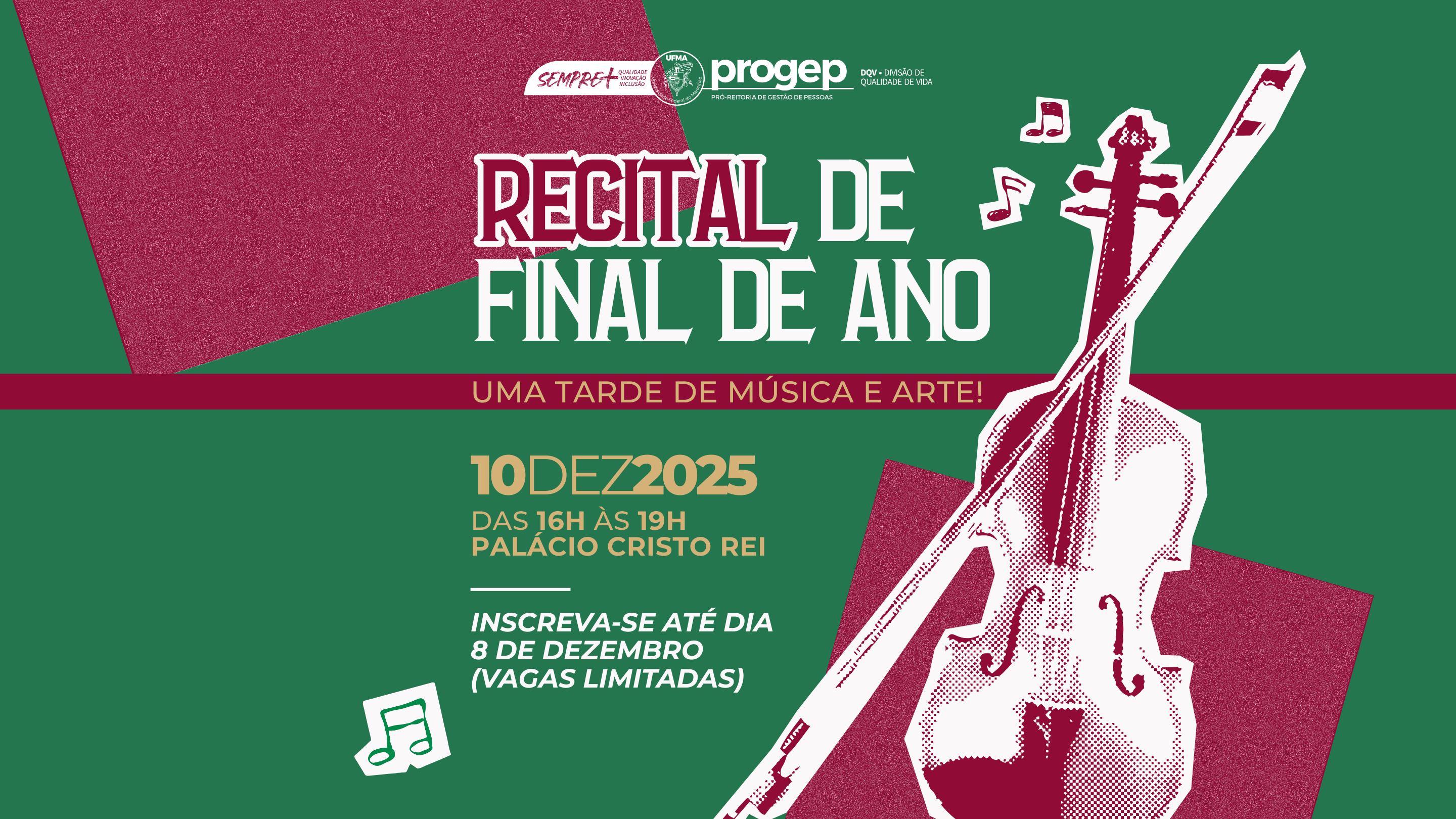 UFMA promove Recital de Final de Ano para servidores e colaboradores da instituição