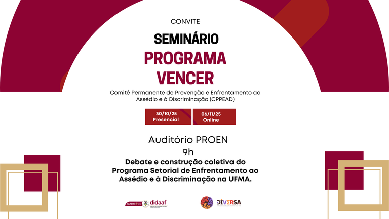 UFMA promove Seminário de Construção do Programa Setorial de Enfrentamento ao Assédio — Programa Vencer
