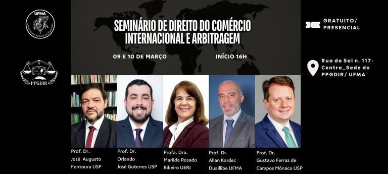 UFMA promove seminário sobre Direito do Comércio Internacional e Arbitragem