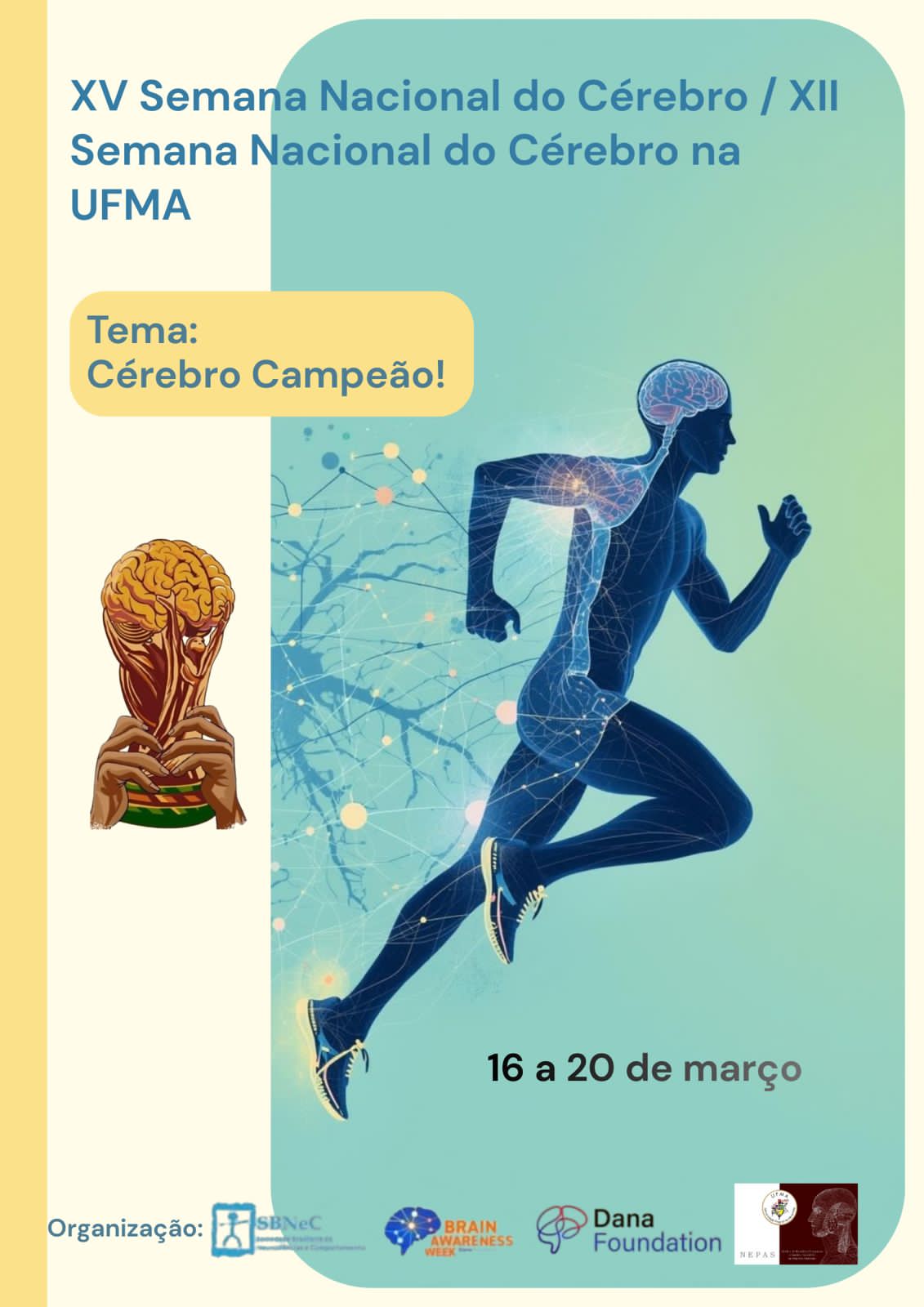 UFMA promove XII Semana Nacional do Cérebro com atividades sobre neurociência e educação