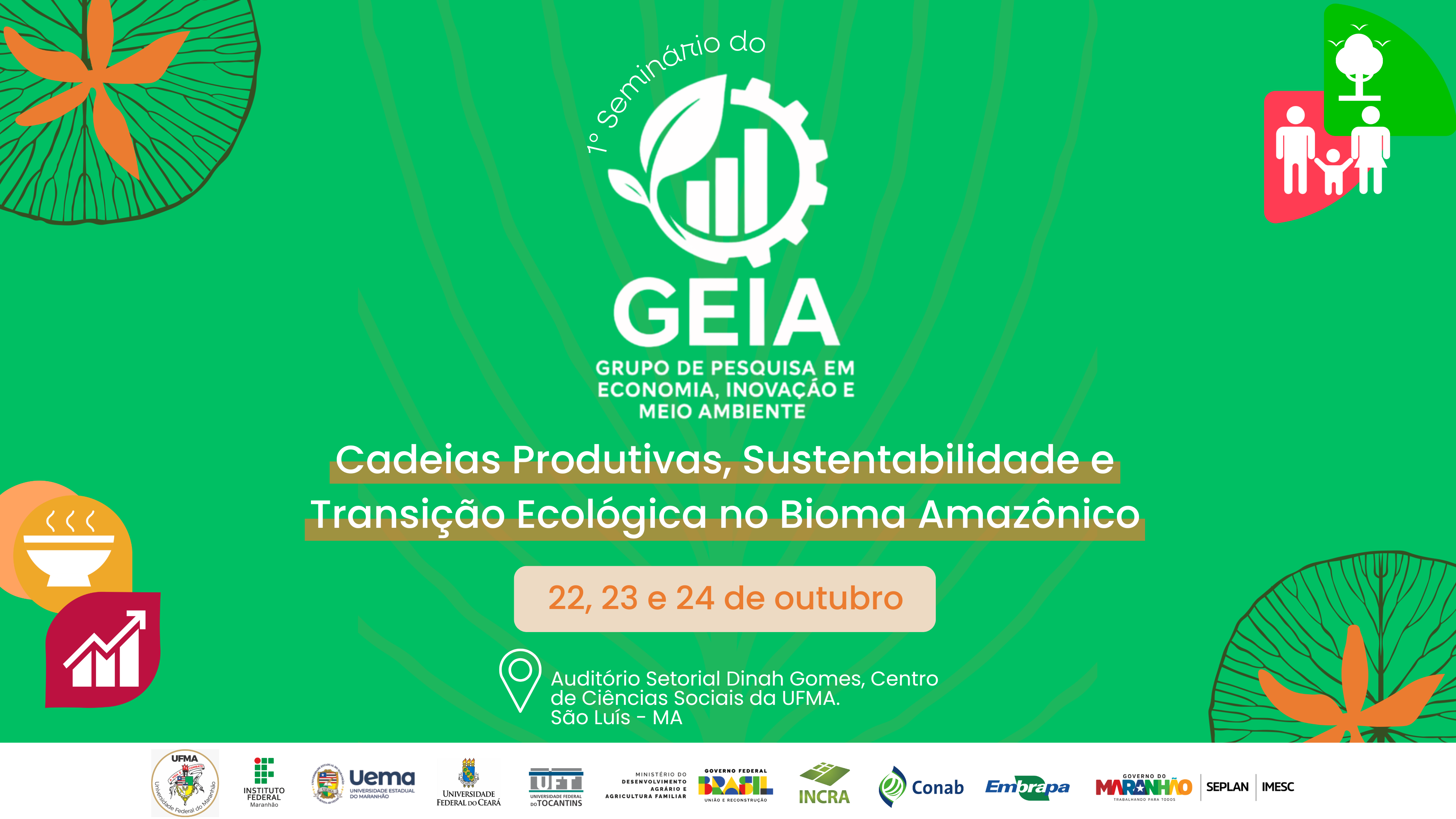 UFMA realiza 1º Seminário do Grupo de Pesquisa em Economia, Inovação e Meio Ambiente