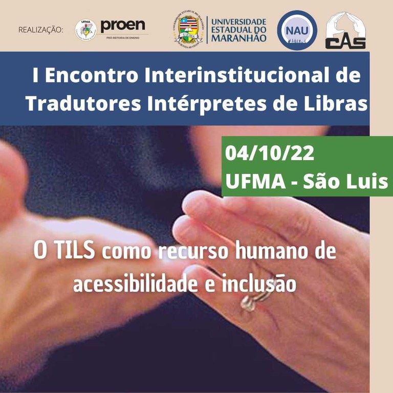 UFMA realiza I Encontro Interinstitucional de Tradutores Intérpretes de Libras.jpg