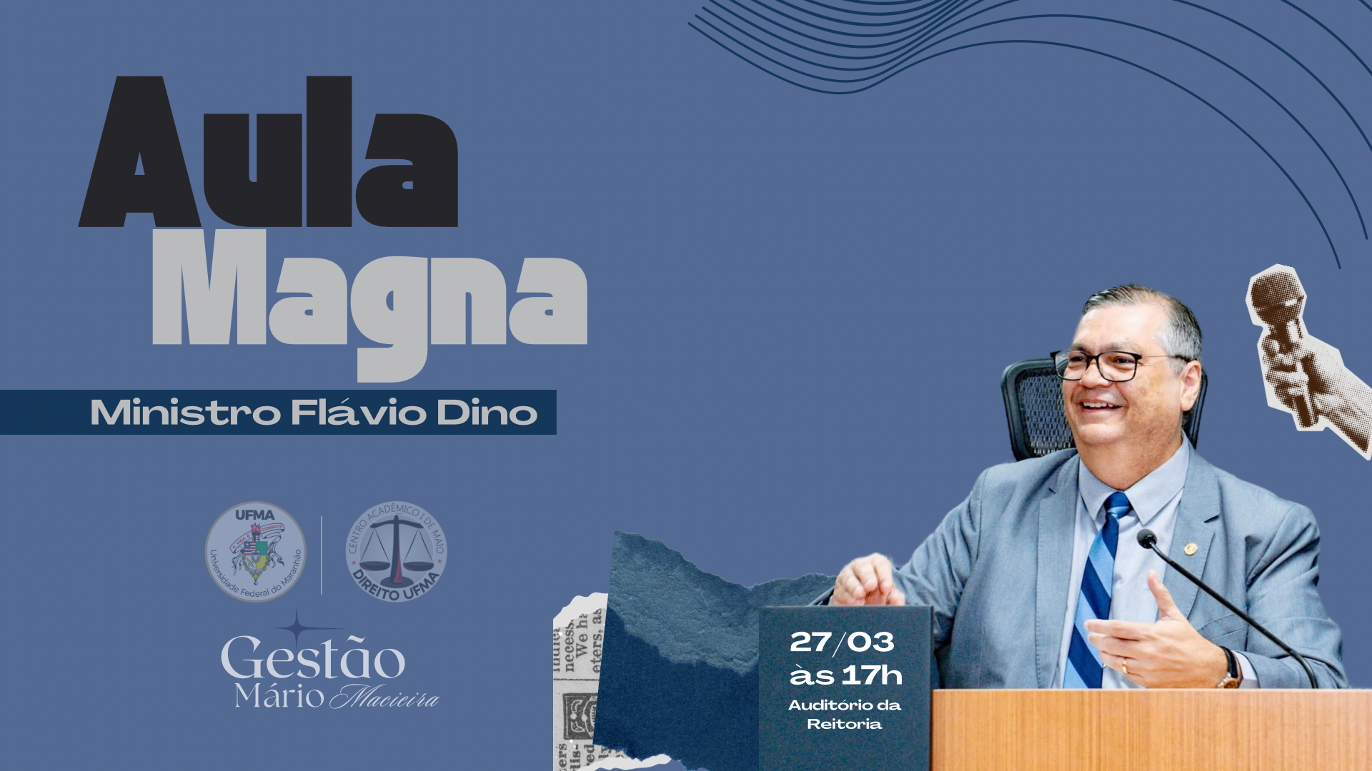 UFMA realiza, nessa sexta-feira, 27, Aula Magna do curso de Direito com a presença do ministro do STF Flávio Dino