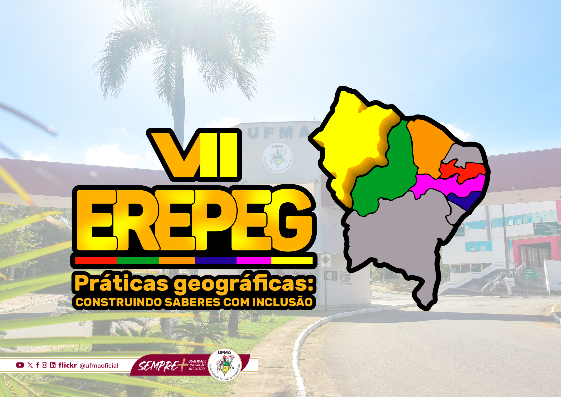 UFMA realiza VII Encontro Regional de Práticas de Ensino em Geografia com foco em inclusão