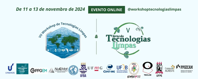 UFMA realiza VII Workshop de Tecnologias Limpas e V Jornada de Tecnologias Limpas entre os dias 11 e 13 de novembro