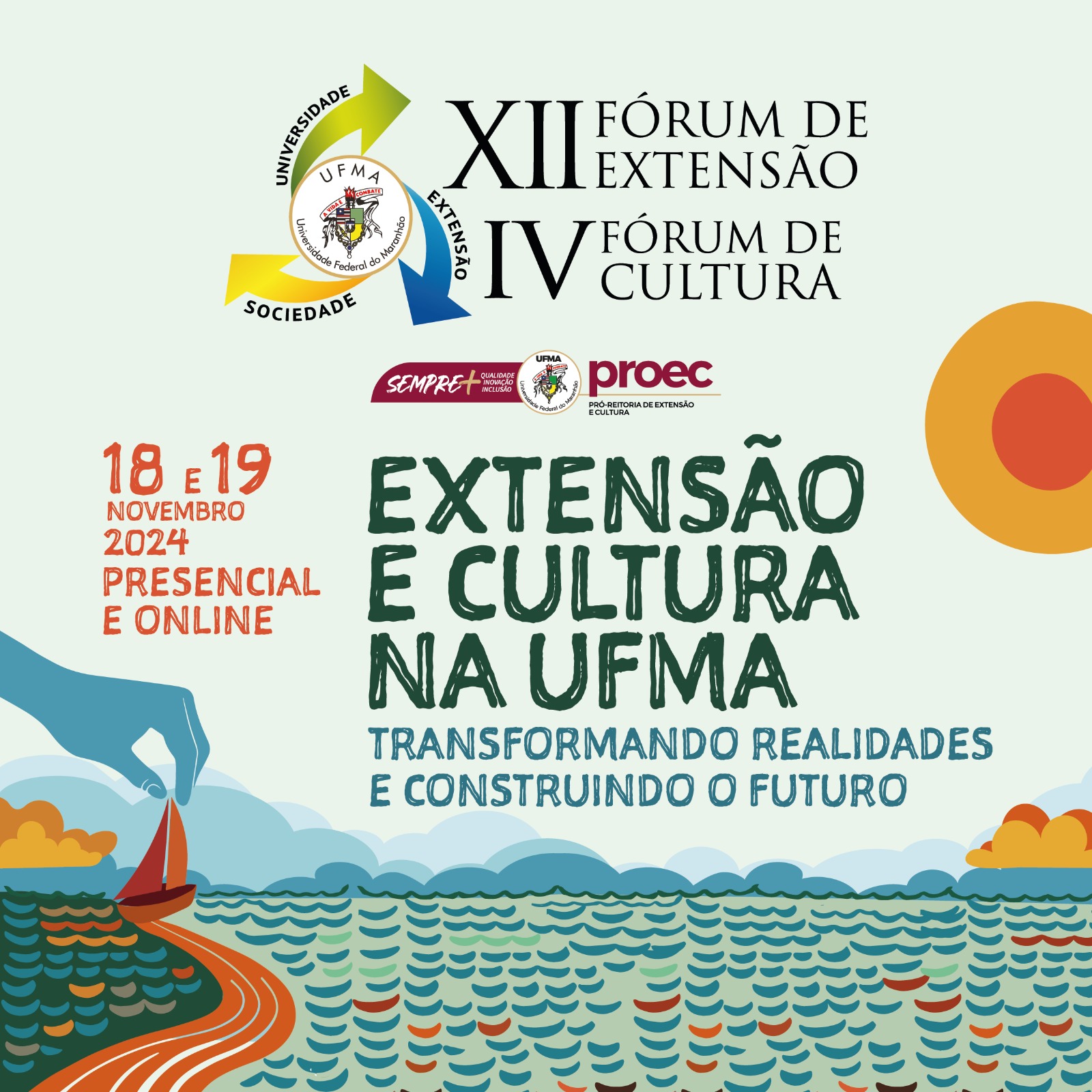 UFMA realiza XII Fórum de Extensão e IV Fórum de Cultura