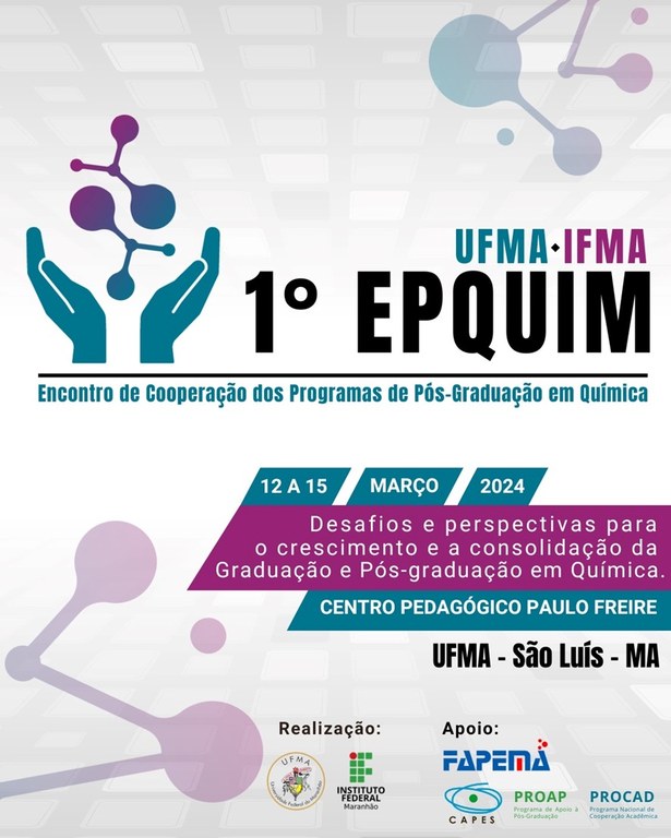 UFMA recebe a primeira edição do Encontro de Cooperação dos Programas de Pós-Graduação em Química