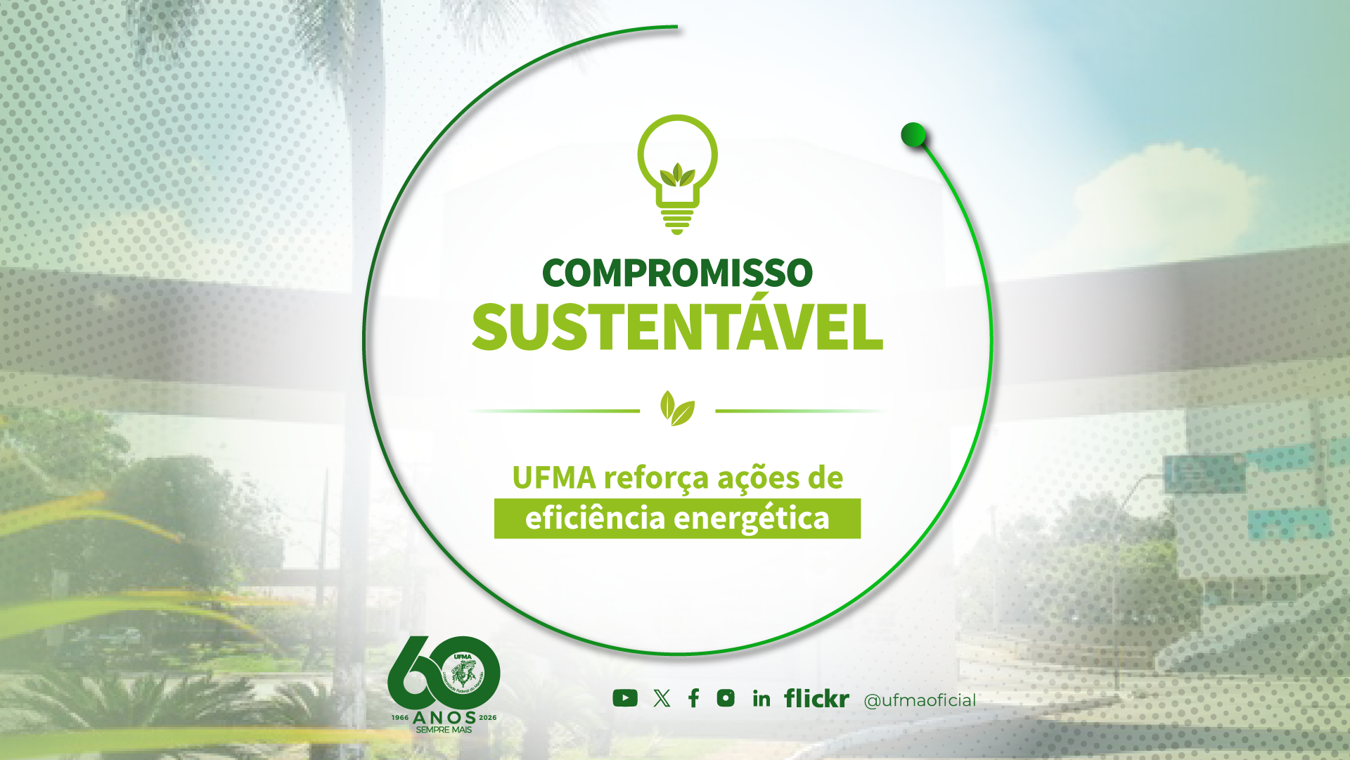 UFMA reforça importância do uso consciente de energia elétrica