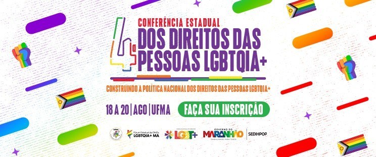 UFMA sedia 4ª Conferência Estadual dos Direitos das Pessoas LGBTQIA+
