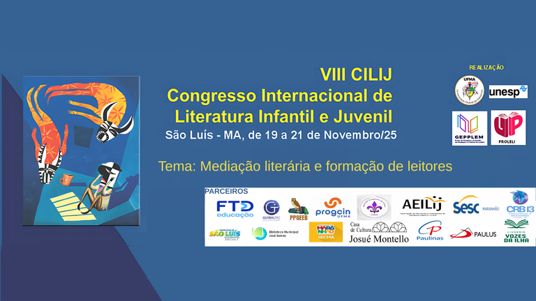 UFMA sedia o VIII Congresso Internacional de Literatura Infantil e Juvenil (CILIJ)