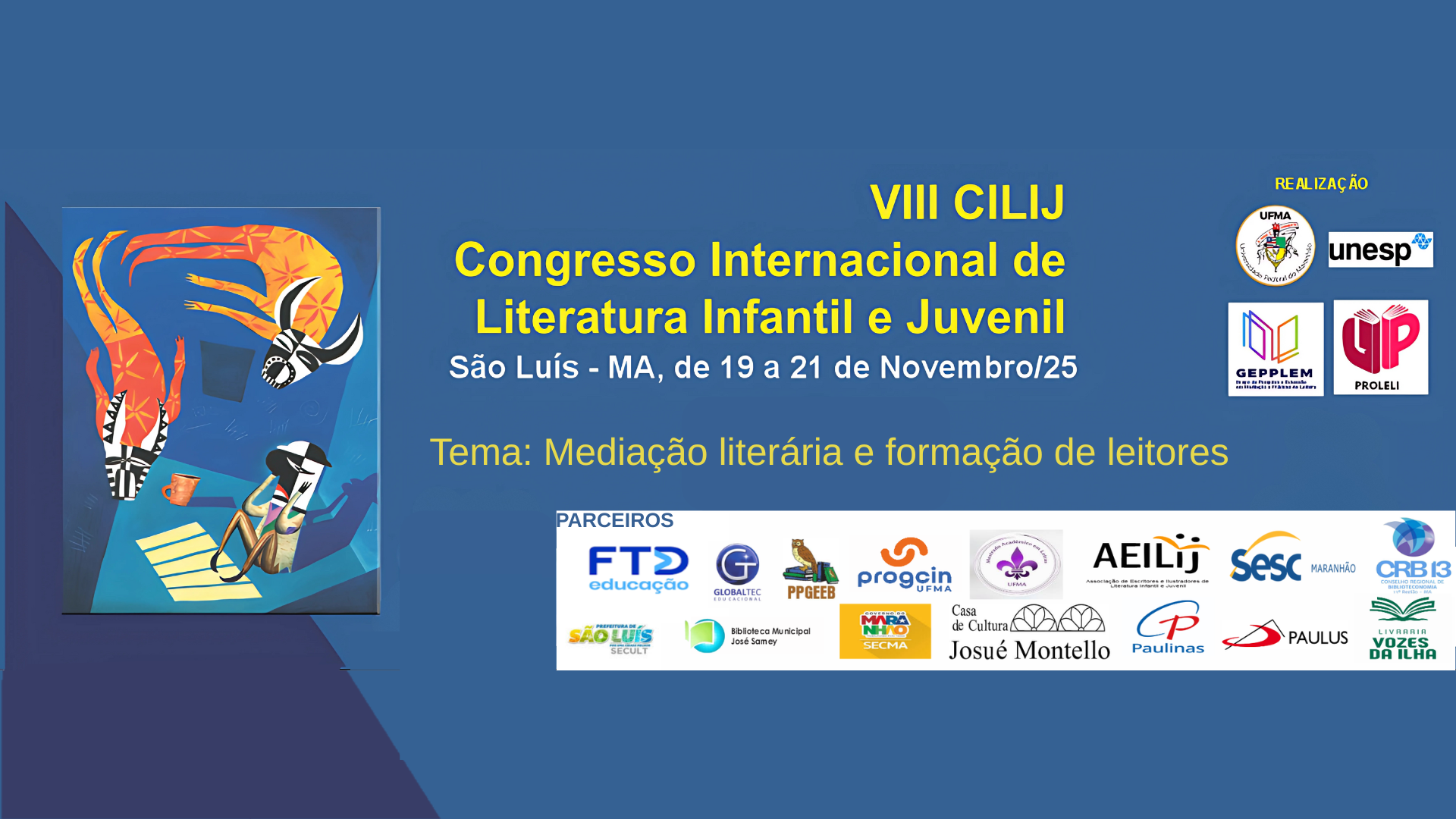 UFMA sedia o VIII Congresso Internacional de Literatura Infantil e Juvenil (CILIJ)