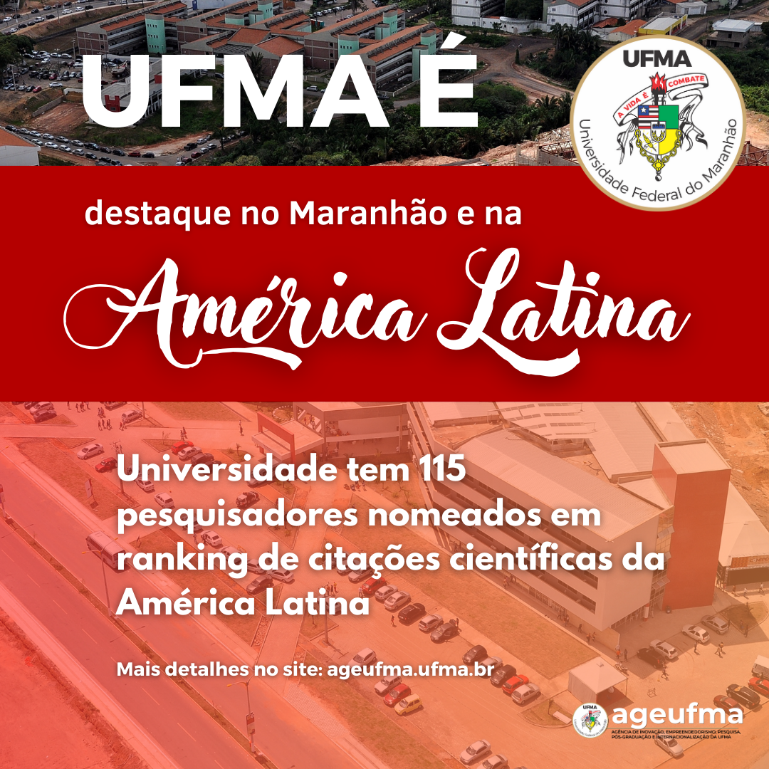 UFMA tem 115 pesquisadores nomeados em ranking de citações científicas da América Latina
