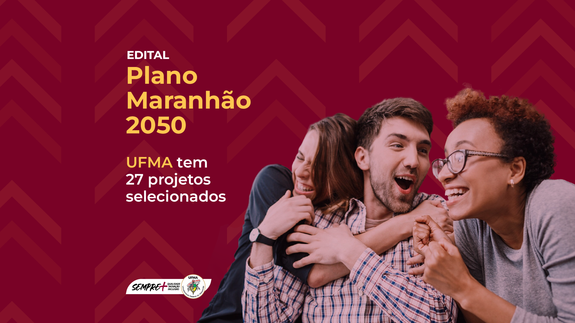 UFMA tem 27 projetos selecionados em edital histórico da FAPEMA