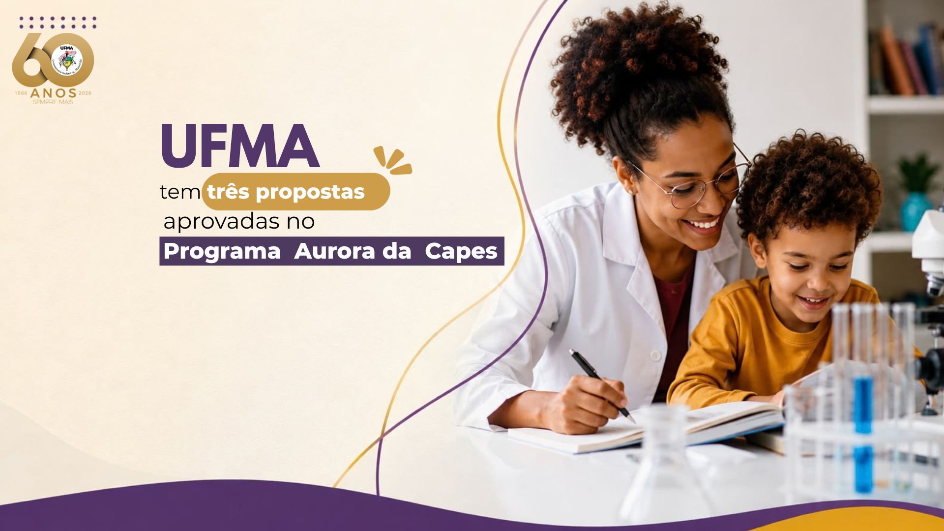 UFMA tem três propostas aprovadas no Programa Aurora da Capes