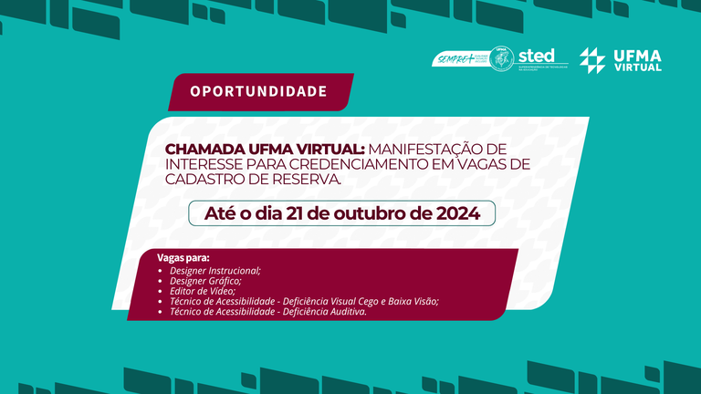 UFMA Virtual realiza seletivo para vagas nas áreas de comunicação e acessibilidade