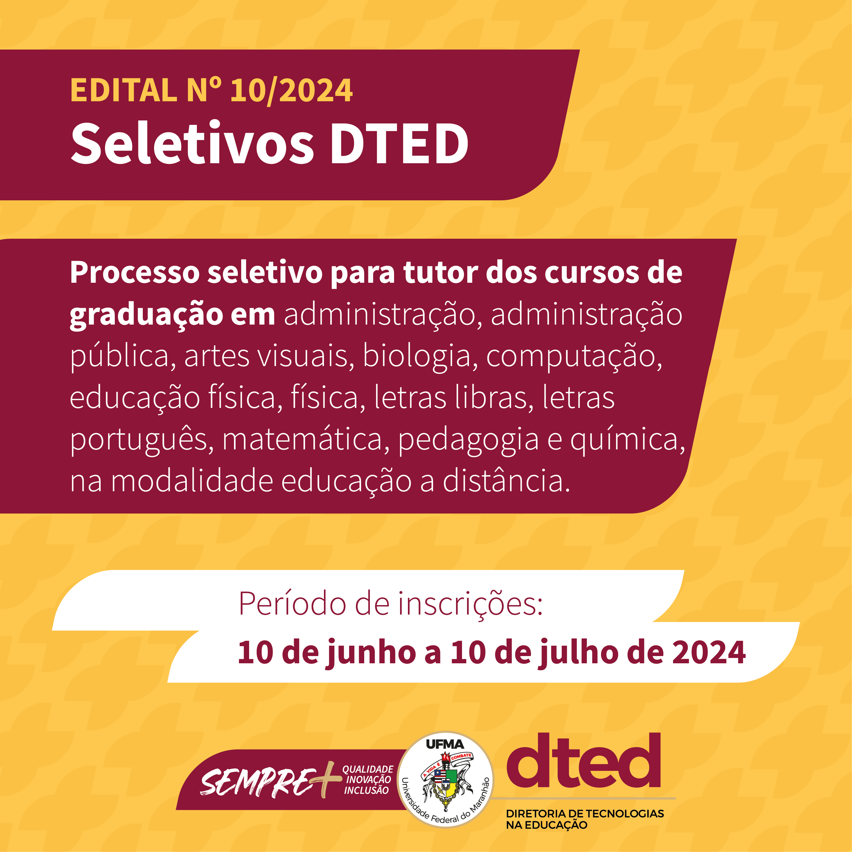 Últimos dias para inscrições para cargo de Tutor nos cursos de Graduação EaD da UFMA