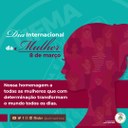 Dia Internacional da Mulher 2022.jpeg